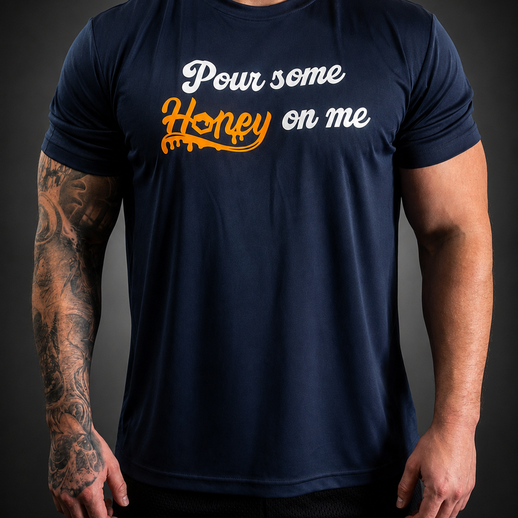 Pour Some Honey On Me T-Shirt
